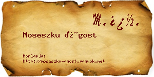 Moseszku Ágost névjegykártya